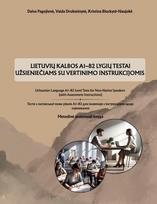 Lietuvių kalbos A1-B2 lygių testai užsieniečiams su vertinimo instrukcijomis, Lietuvių kalbos A1-B2 lygių testai užsieniečiams su vertinimo instrukcijomis