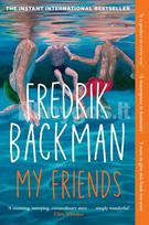My Friends - Fredrik Backman