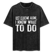 Kimi Raikkonen Just Leave me Alone I Know What to do F1 Raikkonen Phoneca T-Shirt S