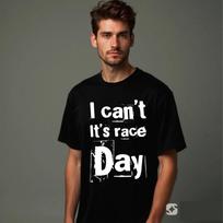 I Cant Its Race Day Formula 1 Driver T-Shirt, Inspired F1 Racing Cars Gift Mens 4XL