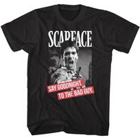Scarface Tony Montana Say Goodnight to the Bad Guy Unisex T-Shirt Pacino Gangster S