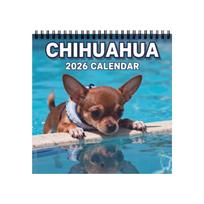 Chihuahua 2026 Calendar Monthly Wall Planner with Spiral Binding Featuring Chihuahua Dog Photography One Size
