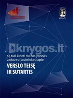 Ką turi žinoti mažos įmonės vadovas (savininkas) apie verslo teisę ir sutartis - Vaidotas Dauskurdas