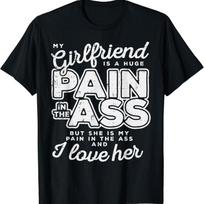 My Girlfriend Is A Huge Pain Valentines Day Boyfriend T Shirt S įvairiaspalvis