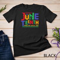 Juneteenth Freeish Since 1865 Melanin Ancestor Black History Unisex T-Shirt Mens Womens Tees Top S