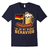 Im on My Wurst Behavior Funny Oktoberfest Beer Gift T Shirt New 100 Cotton Short Sleeve ONeck Tshirt Casual Unisexs Top S