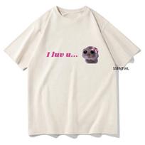 I Love U Sad Hamster T Shirts Funny Kawaii Men/Women Clothing Harajuku Aesthetic Tshirt Vintage Unisex Streetwear Cotton Tops S įvairiaspalvis