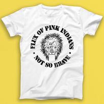 Flux Of Pink Indians Not So Brave Anarcho Punk Rock Music Gift Tee T Shirt 1938 XXL