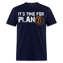 Bitcoin its time for plan B shirt Crypto Currency Traders T-Shirt Mens Womens Tees Top Size S-6XL S