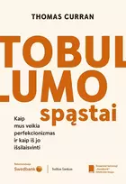 El. knyga Tobulumo spąstai. Kaip mus veikia perfekcionizmas ir kaip iš jo ištrūkti - Thomas Curran