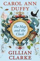 The Map and the Clock: A Laureate's Choice of the Poetry of Britain and Ireland