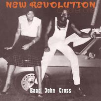 Baad John Cross - New Revolution Chapter One