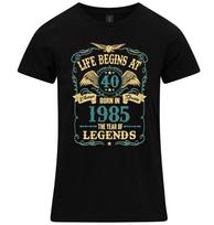 Life Begins At 40 Womens 40th Birthday T-Shirt BORN 1985 Ladies Gift Daughter L