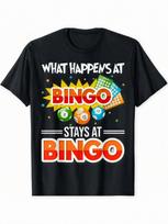 What Happens At Bingo Stays At Bingo Graphic TShirt 100 Cotton ONeck Short Sleeve Summer Casual Unisexs Tshirt Streetwear S