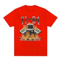 TI-84 Plus Calculator Funny Graphic T Shirts Unisex's Vintage Fashion Short Sleeves T-shirt 100% Cotton Oversized TShirt Streetwear S