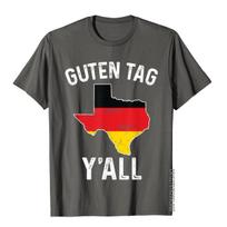 Guten Tag Yall Oktoberfest Prost Texas GerUnisexy Flag TShirt Classic Crazy Top TShirts Cotton Unisex Tops T Shirt Normcore S