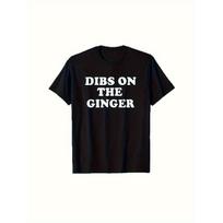 Men'S DIBS ON THE GINGER Graphic T-Shirt - Bold White Lettering, Breathable Tee for Everyday & Formal Wear, Machine Washable Regular Fit Shirt for S juoda
