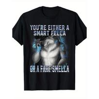 Men'S Funny Alpha Wolf Meme T-Shirt -  You're Either a Smart Fella or a Fart Smella  Saying - Black Graphic Tee with White Text - Casual Everyday S juoda