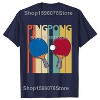 Ping Pong Vintage Table Tennis Novelty Cool Tshirts Unisex Womens Fashion Casual Tshirt 100 Cotton Loose Oversized T Shirt S