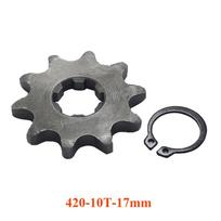 420 10T 11T 12T 13T 14T 15T 16T 17T 18T 19T Tooth 17mm Front Engine Sprocket for 50-125cc Motorcycle Pit Dirt Bike ATV Go kart