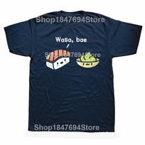 Funny Sushi Kawaii Wasa Bae Japanese Foodie Graphic 100 Cotton Tshirts Unisex Fashion Tshirt Loose Oversized Streetwear T Shirt S