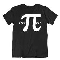 Inspire Inspirational Pi Symbol Math T-Shirt Funny Math Joke Tee T Shirt M