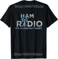 Funny The First Social Media Ham Radio Operator T Shirts Unisex Cotton Humor Streetwear Tee Short Sleeve Unisex Loose Clothing S