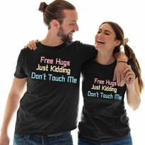 Free Hugs Just Kidding Dont Touch Me Mens T Shirt Funny Saying Tee Top L