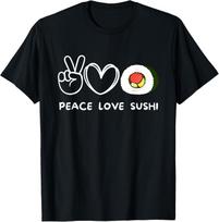 Peace Love Sushi Retro Sushi Lover Japanese Food Lover Gift Women Unisex TShirt Cotton Graphic T Shirts Streetwear Tops Tee S