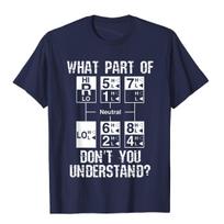 Funny Truck Driver Gift 18 Speed What Dont You Understand TShirt Cotton Unisex T Shirt Group Tops Shirt Fashionable Outdoor S