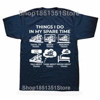 Funny Things I Do in My Spare Time Train Railroad Graphic Tshirts Unisex Fashion Casual 100 Cotton Loose  Railway Workers T Shirt S