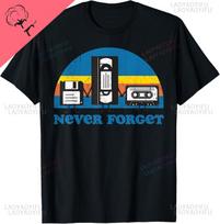 Never Forget Unisexs Cassette Tape VHS Gamer Old School TShirt Unisex Summer Streetwear Tops Cotton Camiseta Hombre S