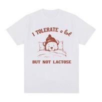 I Tolerate A Lot But Not Lactose TShirt Funny Lactose Intolerant Bear Short Sleeve T Shirt Cotton Casual Loose T Shirts S