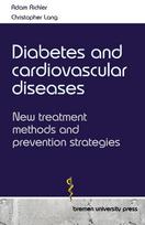 Diabetes and cardiovascular diseases: New treatment methods and prevention strategies