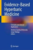 Evidence-Based Hyperbaric Medicine: Concepts and Clinical Application
