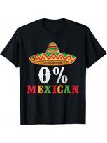 0% Mexican Cinco De Mayo Fiesta Sombrero Funny 0 Percent T-Shirt S įvairiaspalvis