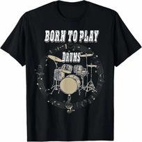 Born To Play Drums T-Shirt S įvairiaspalvis