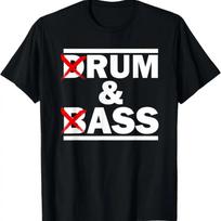 Funny Drum & Bass _ Rum & Ass Lovers T-Shirt S įvairiaspalvis