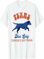 Texas Traveling Trip Texas Blue Lacy Cowgirls Best Friend T-Shirt S įvairiaspalvis