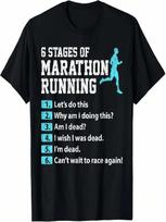 6 Stages Of Marathon Running Funny Runner Graphic T-Shirt S įvairiaspalvis
