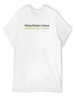Making Mistakes T-Shirt Aesthetic Clothes Custom T-Shirts unisexs Clothing S įvairiaspalvis