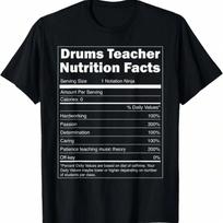 Music Teacher Gift - Funny Nutrition Facts Drums Teacher T-Shirt S įvairiaspalvis