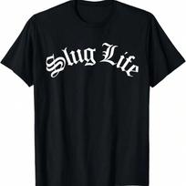 Slug Life Funny Gastropod Mollusk Sea  Snail Slime Joke T-Shirt S įvairiaspalvis