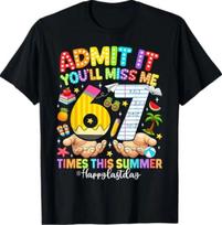 Admit It You'll Miss Me 6 7 Times Last Day of School Teacher T-Shirt L