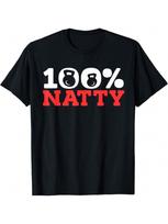 100% Natty 100 Percent Natural T-Shirt S įvairiaspalvis
