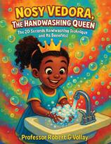 NOSY VEDORA, THE HANDWASHING QUEEN: The 20 Seconds Handwashing Technique and It's Benefits