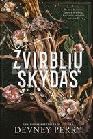 Žvirblių skydas. Pirma knyga - Devney Perry
