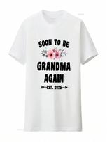 Grandma Again T Shirt Flowers Est 2025 For New Grandmother Pregnancy Announceunisext Vintage Washed Streetwear Comfortable Graphic S įvairiaspalvis
