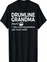 Drumline Grandma Definition Marching Band T-Shirt S įvairiaspalvis