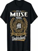 It's A MUSE Thing You Wouldn't Understand Dad Father's Day T-Shirt S įvairiaspalvis